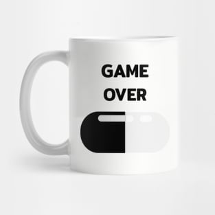 Black pilled Game over black pill capsule with quotes Mug